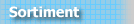 Sortiment